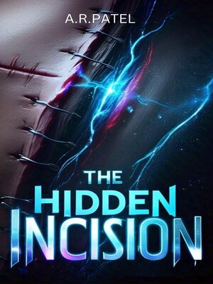 cover image of The Hidden Incision,  a Genetic Conspiracy Thriller